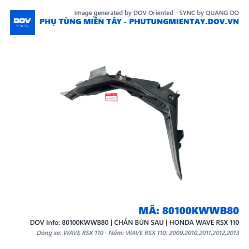 80100KWWB80 | CHẮN BÙN SAU | HONDA WAVE RSX 110 — 80100KWWB80