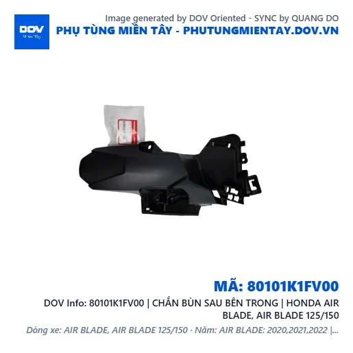 80101K1FV00 | CHẮN BÙN SAU BÊN TRONG | HONDA AIR BLADE, AIR BLADE 125/150 — 80101K1FV00