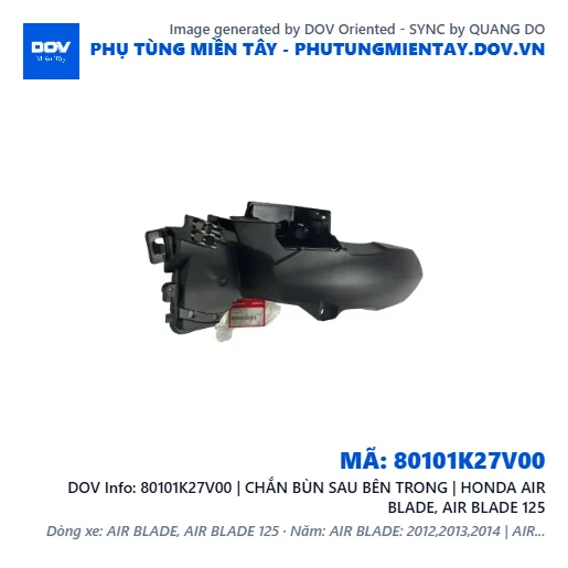 80101K27V00 | CHẮN BÙN SAU BÊN TRONG | HONDA AIR BLADE, AIR BLADE 125 — 80101K27V00