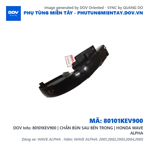 80101KEV900 | CHẮN BÙN SAU BÊN TRONG | HONDA WAVE ALPHA — 80101KEV900