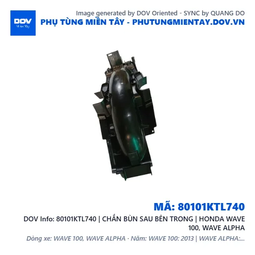 80101KTL740 | CHẮN BÙN SAU BÊN TRONG | HONDA WAVE 100, WAVE ALPHA — 80101KTL740