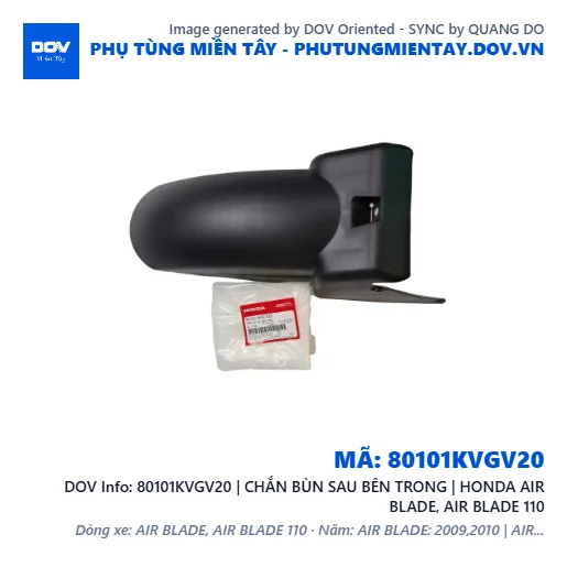80101KVGV20 | CHẮN BÙN SAU BÊN TRONG | HONDA AIR BLADE, AIR BLADE 110 — 80101KVGV20