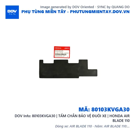 80103KVGA30 | TẤM CHẮN BẢO VỆ ĐUÔI XE | HONDA AIR BLADE 110 — 80103KVGA30
