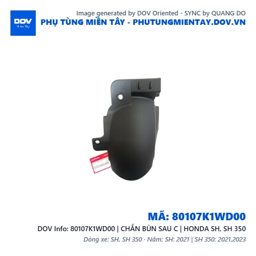 80107K1WD00 | CHẮN BÙN SAU C | HONDA SH, SH 350 — 80107K1WD00