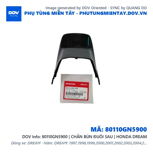 80110GN5900 | CHẮN BÙN ĐUÔI SAU | HONDA DREAM — 80110GN5900
