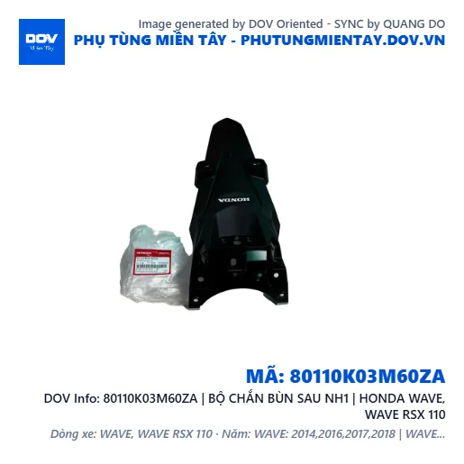 80110K03M60ZA | BỘ CHẮN BÙN SAU NH1 | HONDA WAVE, WAVE RSX 110 — 80110K03M60ZA