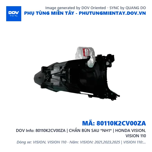 80110K2CV00ZA | CHẮN BÙN SAU *NH1* | HONDA VISION, VISION 110 — 80110K2CV00ZA