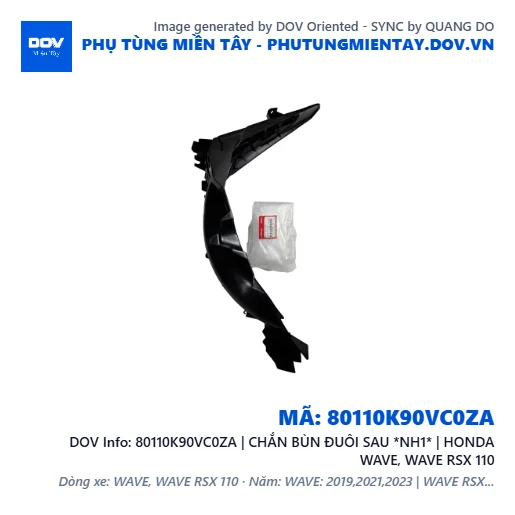 80110K90VC0ZA | CHẮN BÙN ĐUÔI SAU *NH1* | HONDA WAVE, WAVE RSX 110 — 80110K90VC0ZA