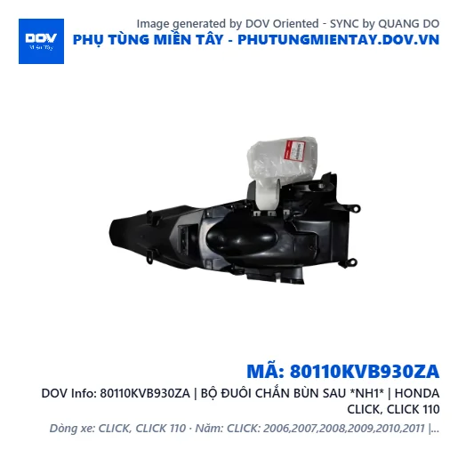 80110KVB930ZA | BỘ ĐUÔI CHẮN BÙN SAU *NH1* | HONDA CLICK, CLICK 110 — 80110KVB930ZA