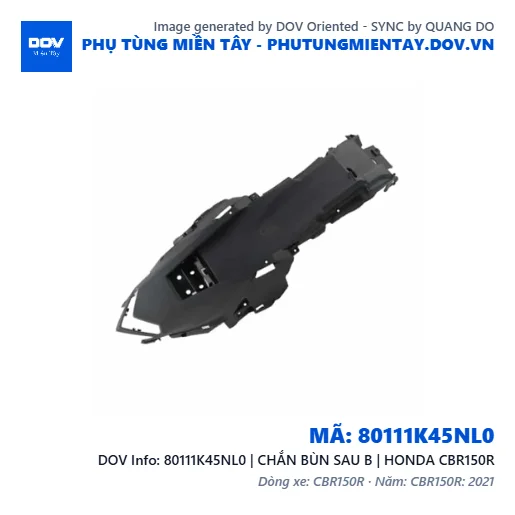 80111K45NL0 | CHẮN BÙN SAU B | HONDA CBR150R — 80111K45NL0