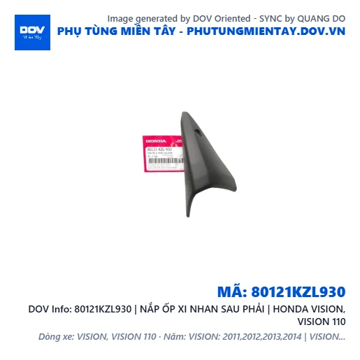 80121KZL930 | NẮP ỐP XI NHAN SAU PHẢI | HONDA VISION, VISION 110 — 80121KZL930