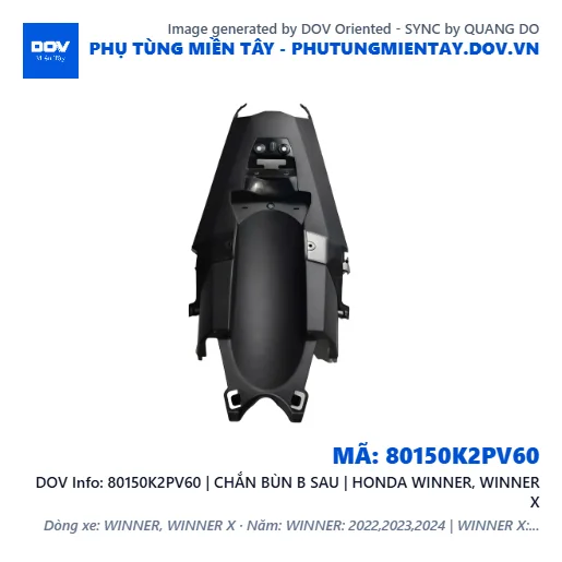 80150K2PV60 | CHẮN BÙN B SAU | HONDA WINNER, WINNER X — 80150K2PV60