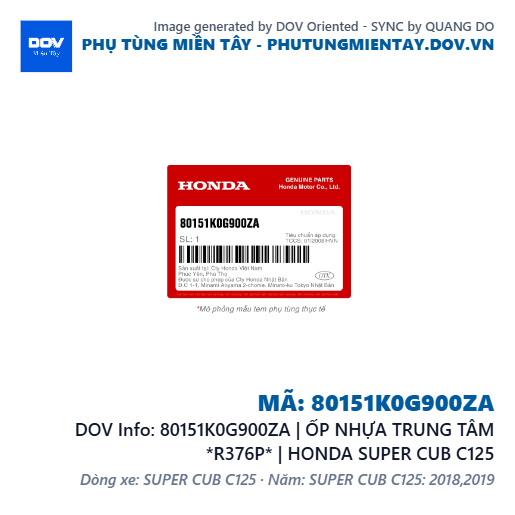 80151K0G900ZA | ỐP NHỰA TRUNG TÂM *R376P* | HONDA SUPER CUB C125 — 80151K0G900ZA