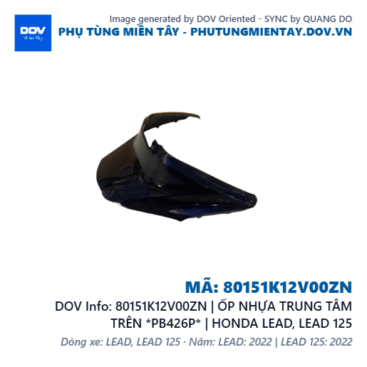 80151K12V00ZN | ỐP NHỰA TRUNG TÂM TRÊN *PB426P* | HONDA LEAD, LEAD 125 — 80151K12V00ZN