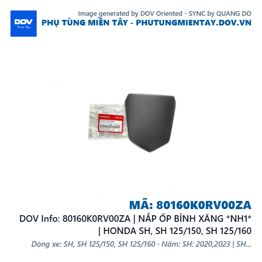 80160K0RV00ZA | NẮP ỐP BÌNH XĂNG *NH1* | HONDA SH, SH 125/150, SH 125/160 — 80160K0RV00ZA