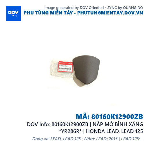 80160K12900ZB | NẮP MỞ BÌNH XĂNG *YR286R* | HONDA LEAD, LEAD 125 — 80160K12900ZB