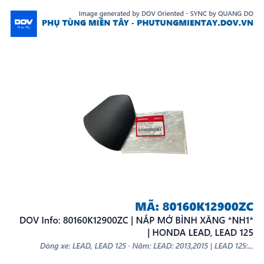 80160K12900ZC | NẮP MỞ BÌNH XĂNG *NH1* | HONDA LEAD, LEAD 125 — 80160K12900ZC