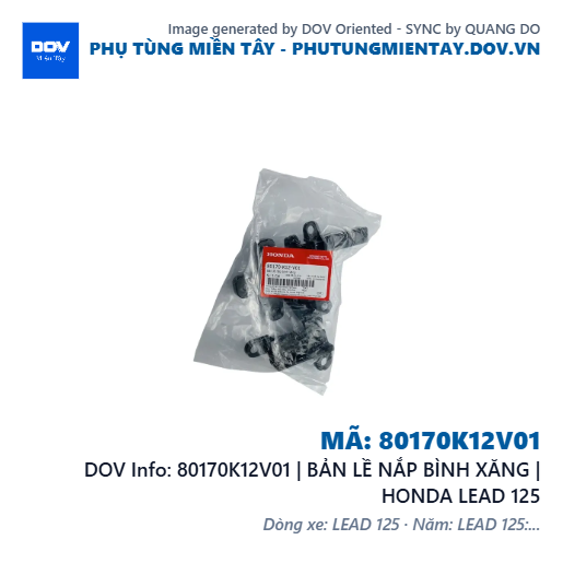 80170K12V01 | BẢN LỀ NẮP BÌNH XĂNG | HONDA LEAD 125 — 80170K12V01