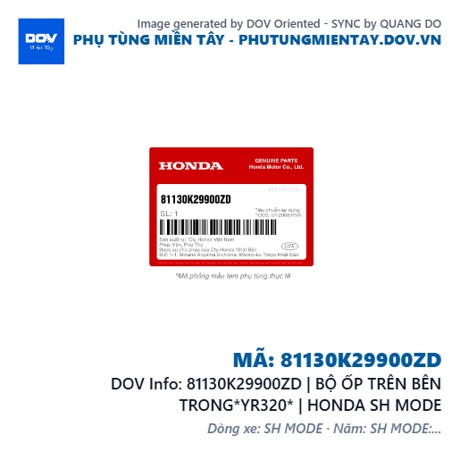 81130K29900ZD | BỘ ỐP TRÊN BÊN TRONG*YR320* | HONDA SH MODE — 81130K29900ZD