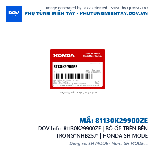81130K29900ZE | BỘ ỐP TRÊN BÊN TRONG*NHB25J* | HONDA SH MODE — 81130K29900ZE