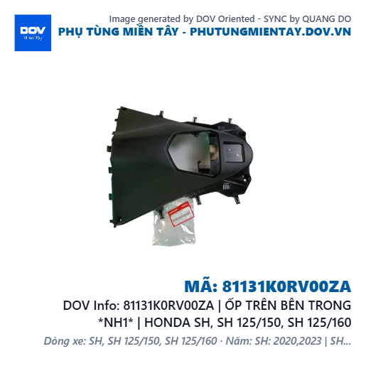 81131K0RV00ZA | ỐP TRÊN BÊN TRONG *NH1* | HONDA SH, SH 125/150, SH 125/160 — 81131K0RV00ZA