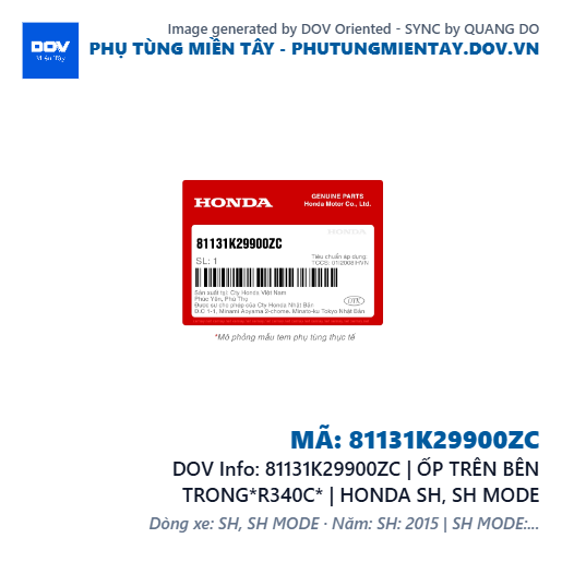 81131K29900ZC | ỐP TRÊN BÊN TRONG*R340C* | HONDA SH, SH MODE — 81131K29900ZC