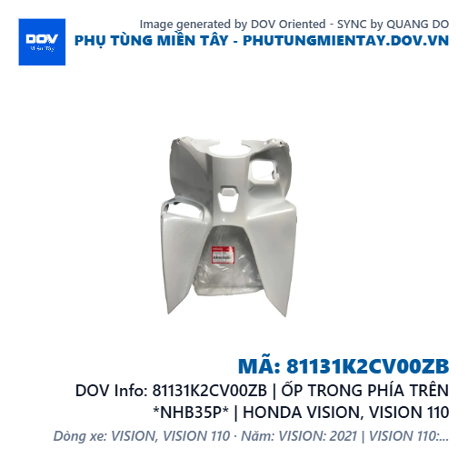 81131K2CV00ZB | ỐP TRONG PHÍA TRÊN *NHB35P* | HONDA VISION, VISION 110 — 81131K2CV00ZB
