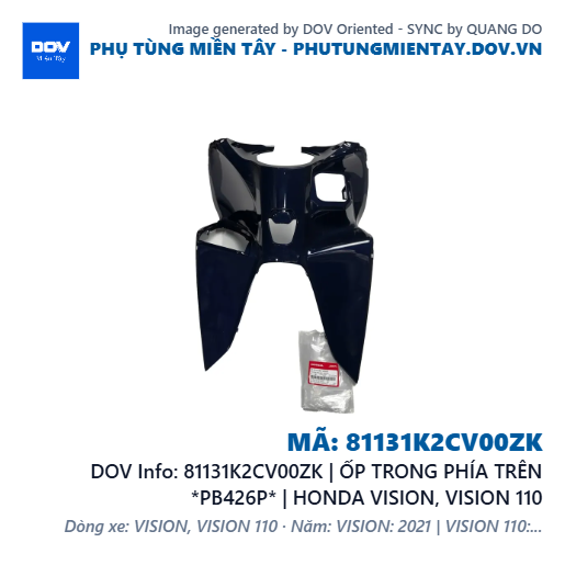 81131K2CV00ZK | ỐP TRONG PHÍA TRÊN *PB426P* | HONDA VISION, VISION 110 — 81131K2CV00ZK