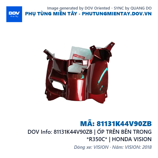 81131K44V90ZB | ỐP TRÊN BÊN TRONG *R350C* | HONDA VISION — 81131K44V90ZB