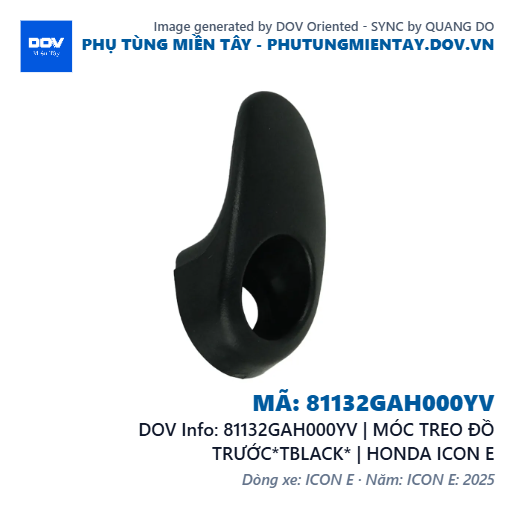 81132GAH000YV | MÓC TREO ĐỒ TRƯỚC*TBLACK* | HONDA ICON E — 81132GAH000YV