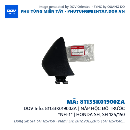 81133K01900ZA | NẮP HỘC ĐỒ TRƯỚC *NH-1* | HONDA SH, SH 125/150 — 81133K01900ZA