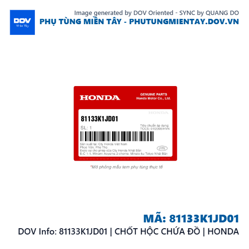 81133K1JD01 | CHỐT HỘC CHỨA ĐỒ | HONDA  — 81133K1JD01