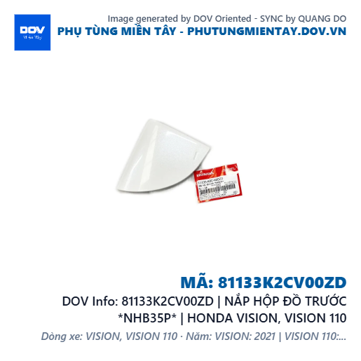 81133K2CV00ZD | NẮP HỘP ĐỒ TRƯỚC *NHB35P* | HONDA VISION, VISION 110 — 81133K2CV00ZD
