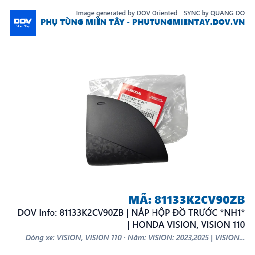 81133K2CV90ZB | NẮP HỘP ĐỒ TRƯỚC *NH1* | HONDA VISION, VISION 110 — 81133K2CV90ZB