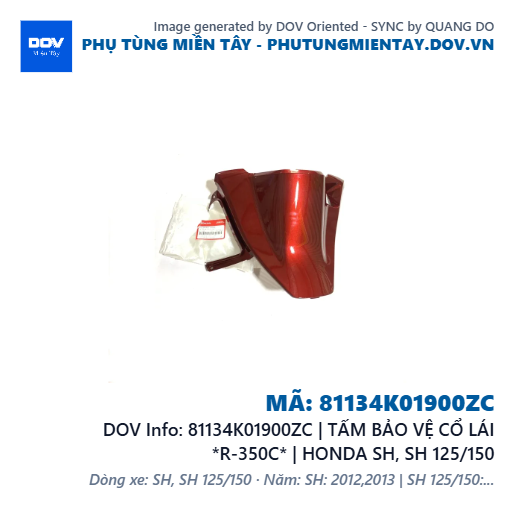 81134K01900ZC | TẤM BẢO VỆ CỔ LÁI *R-350C* | HONDA SH, SH 125/150 — 81134K01900ZC