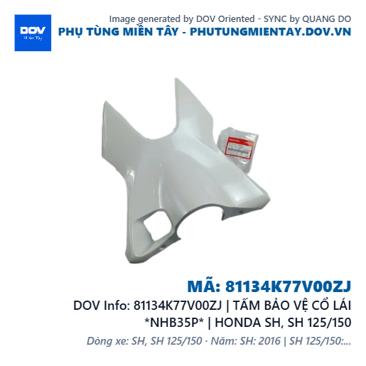 81134K77V00ZJ | TẤM BẢO VỆ CỔ LÁI *NHB35P* | HONDA SH, SH 125/150 — 81134K77V00ZJ