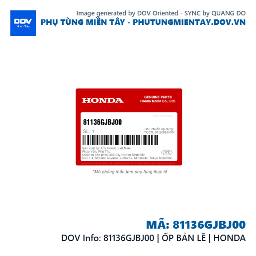 81136GJBJ00 | ỐP BẢN LỀ | HONDA  — 81136GJBJ00