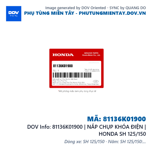 81136K01900 | NẮP CHỤP KHÓA ĐIỆN | HONDA SH 125/150 — 81136K01900