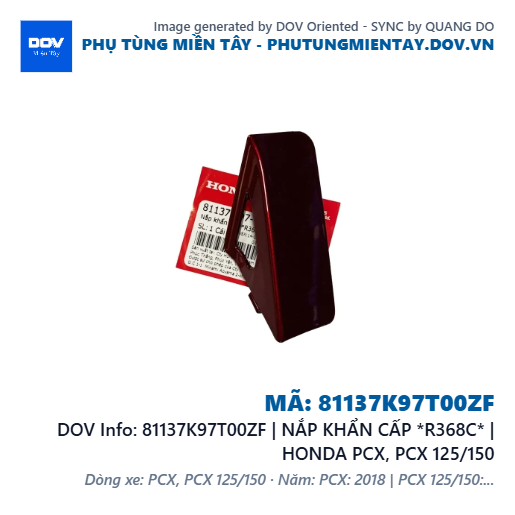 81137K97T00ZF | NẮP KHẨN CẤP *R368C* | HONDA PCX, PCX 125/150 — 81137K97T00ZF