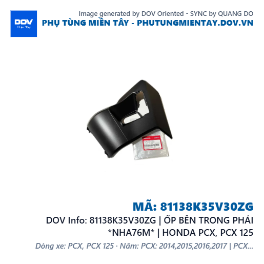 81138K35V30ZG | ỐP BÊN TRONG PHẢI *NHA76M* | HONDA PCX, PCX 125 — 81138K35V30ZG