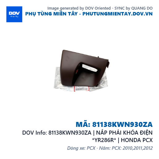 81138KWN930ZA | NẮP PHẢI KHÓA ĐIỆN *YR286R* | HONDA PCX — 81138KWN930ZA