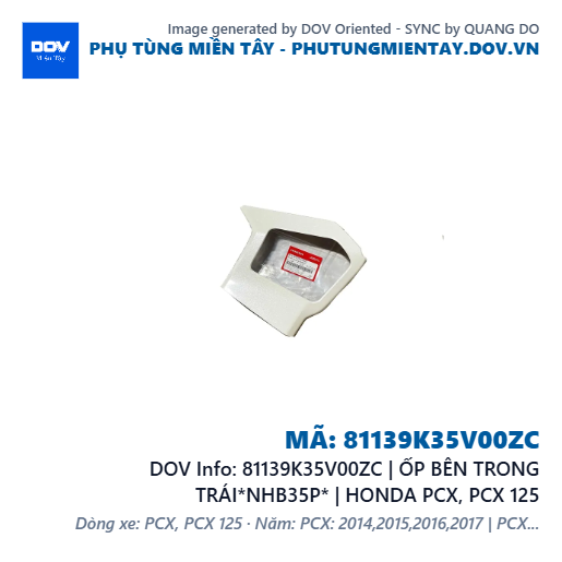 81139K35V00ZC | ỐP BÊN TRONG TRÁI*NHB35P* | HONDA PCX, PCX 125 — 81139K35V00ZC