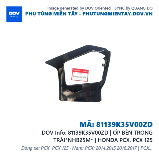 81139K35V00ZD | ỐP BÊN TRONG TRÁI*NHB25M* | HONDA PCX, PCX 125 — 81139K35V00ZD