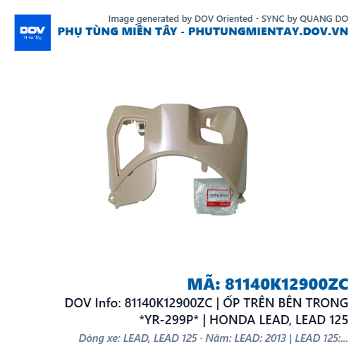 81140K12900ZC | ỐP TRÊN BÊN TRONG *YR-299P* | HONDA LEAD, LEAD 125 — 81140K12900ZC