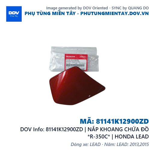 81141K12900ZD | NẮP KHOANG CHỨA ĐỒ *R-350C* | HONDA LEAD — 81141K12900ZD