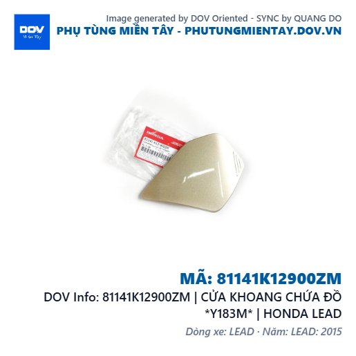 81141K12900ZM | CỬA KHOANG CHỨA ĐỒ *Y183M* | HONDA LEAD — 81141K12900ZM