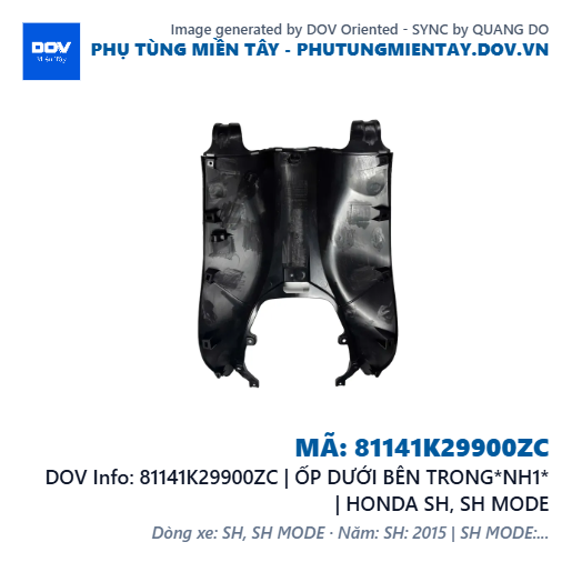 81141K29900ZC | ỐP DƯỚI BÊN TRONG*NH1* | HONDA SH, SH MODE — 81141K29900ZC
