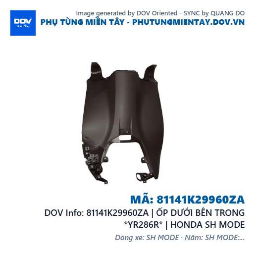 81141K29960ZA | ỐP DƯỚI BÊN TRONG *YR286R* | HONDA SH MODE — 81141K29960ZA