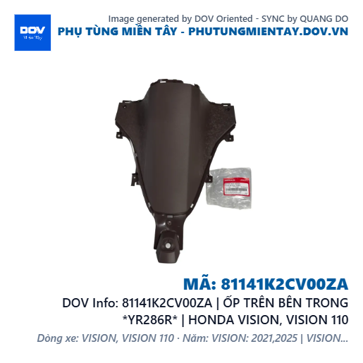 81141K2CV00ZA | ỐP TRÊN BÊN TRONG *YR286R* | HONDA VISION, VISION 110 — 81141K2CV00ZA