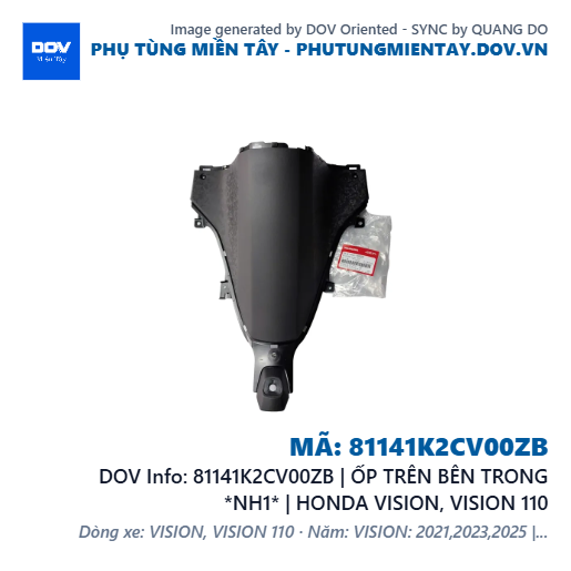 81141K2CV00ZB | ỐP TRÊN BÊN TRONG *NH1* | HONDA VISION, VISION 110 — 81141K2CV00ZB